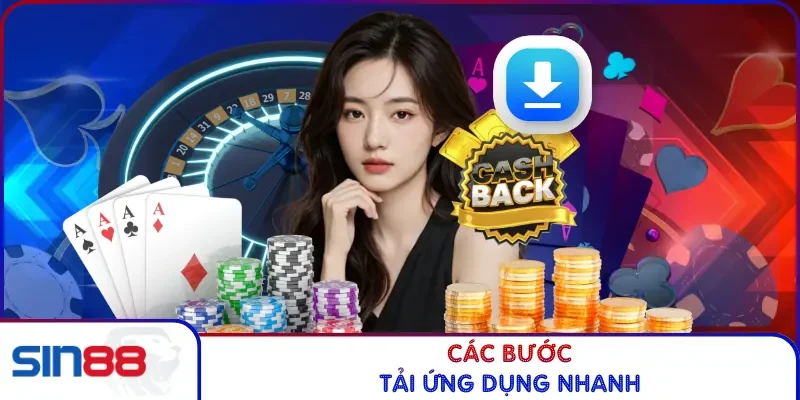 Tải App SIN88 Với 3 Bước Cài Đặt Nhanh Trên IOS Và Android 3 Các bước tải ứng dụng nhanh
