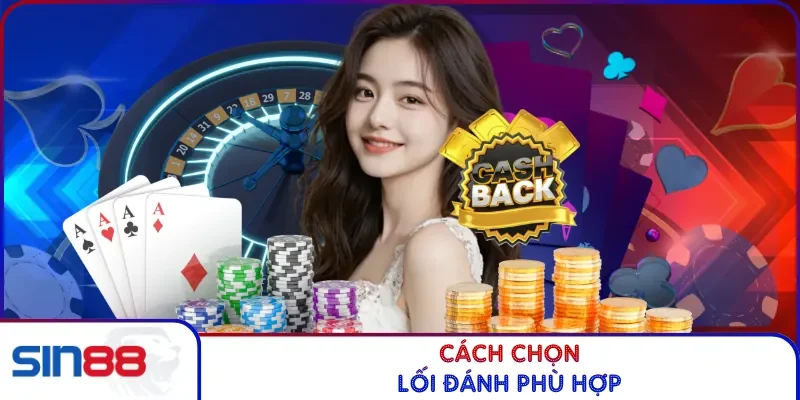 Game Bài Mậu Binh - Cách Xếp Bài Và Mẹo Chơi Thắng Lớn 2026 4 Cách chọn lối đánh phù hợp