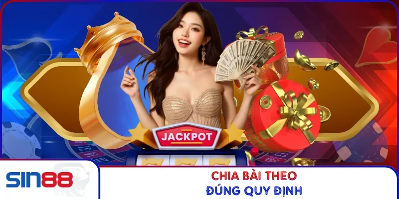 Game Bài Mậu Binh - Cách Xếp Bài Và Mẹo Chơi Thắng Lớn 2026 3 Chia bài theo đúng quy định