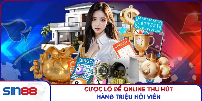 Cược Lô Đề Online Dễ Trúng Lớn Hàng Tỷ Đồng Mỗi Ngày 2 Cược lô đề Online thu hút hàng triệu hội viên