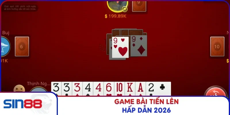 Game Bài Tiến Lên - Luật Chơi Và Kinh Nghiệm Thắng Đậm 2026 2 Game bài tiến lên hấp dẫn 2026