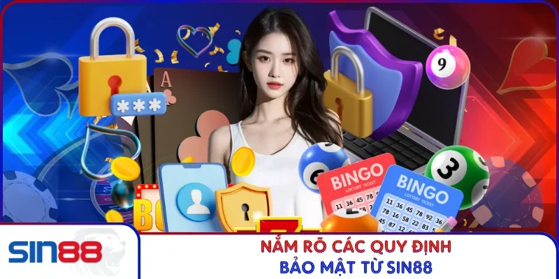 Chính Sách Bảo Mật SIN88 3 Nắm rõ các quy định bảo mật từ SIN88
