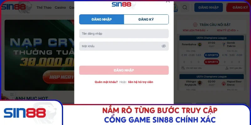 Hướng Dẫn Đăng Nhập SIN88 Chuẩn Từng Thao Tác Và An Toàn 3 Nắm rõ từng bước truy cập cổng game SIN88 chính xác
