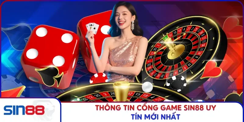 Trang chủ 16 Thông tin nhà cái Sin88 uy tín mới nhất