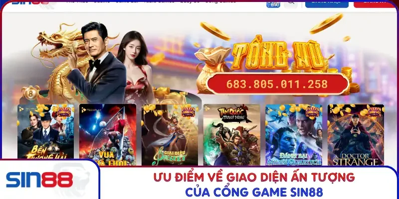 Giới Thiệu SIN88 3 Ưu điểm về giao diện ấn tượng của cổng game SIN88